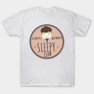 ALWAYS SLEEPY CLUB MEMBER TIRED BOY T-Shirt